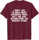 I Don't Like To Brag About Expensive Trips... Funny Food T-Shirt - T-Shirt | Maroon