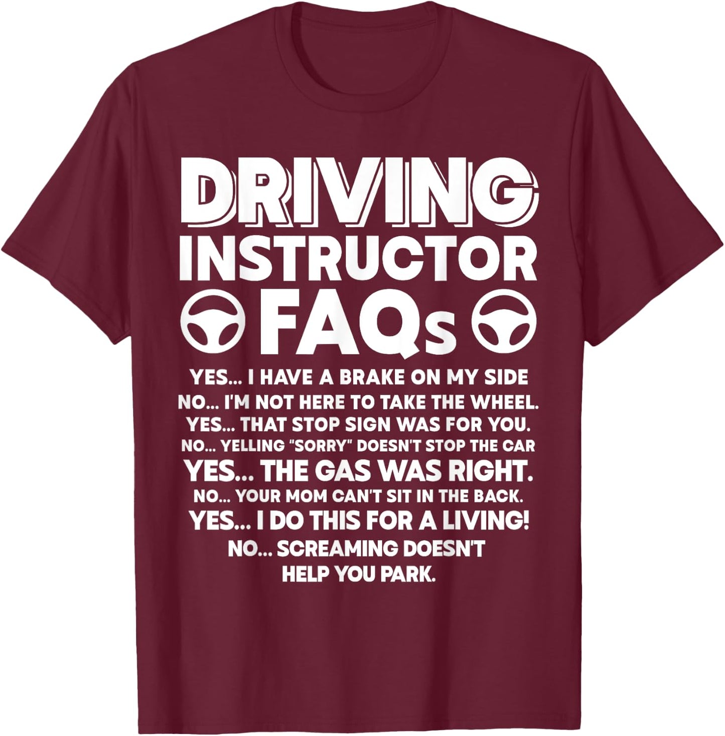 Driving Instructor T-Shirt - T-Shirt | Maroon