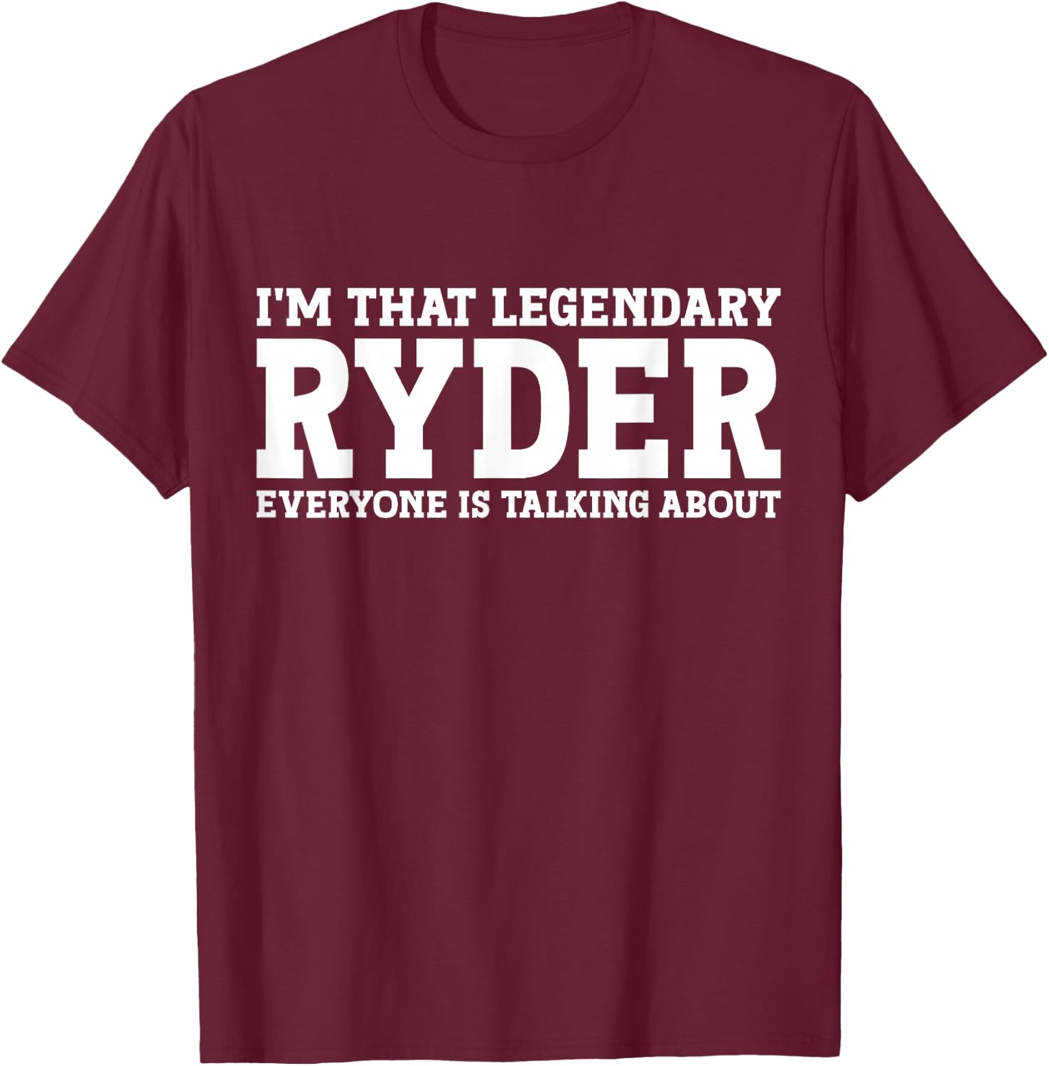 Ryder Personal Name First Name Funny Ryder T-Shirt - T-Shirt | Maroon