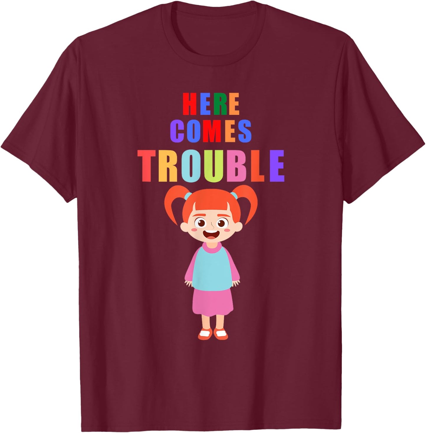 Here comes trouble funny redhair girl kids gift T-Shirt - T-Shirt | Maroon
