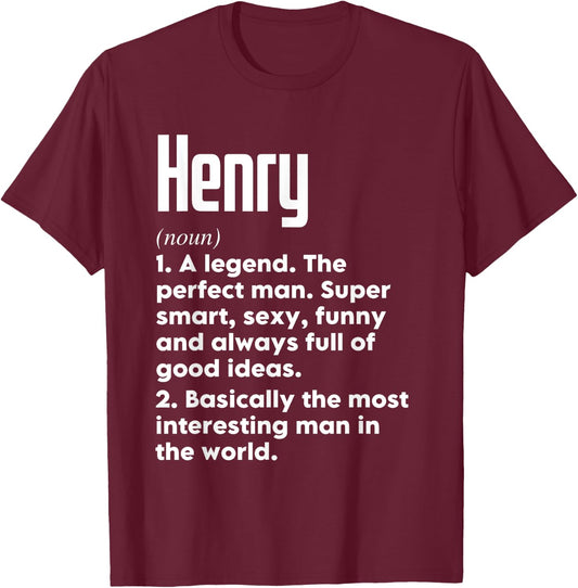 Henry Name Definition Funny Meaning Personalized T-Shirt - T-Shirt | Maroon