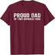 Vintage Proud Dad of Two Dumbass Kids New Dad Joke Sarcastic T-Shirt - T-Shirt | Maroon