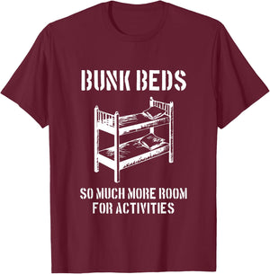 More Room For Activities - Movie Quote Funny Film Lover Gift T-Shirt - T-Shirt | Maroon