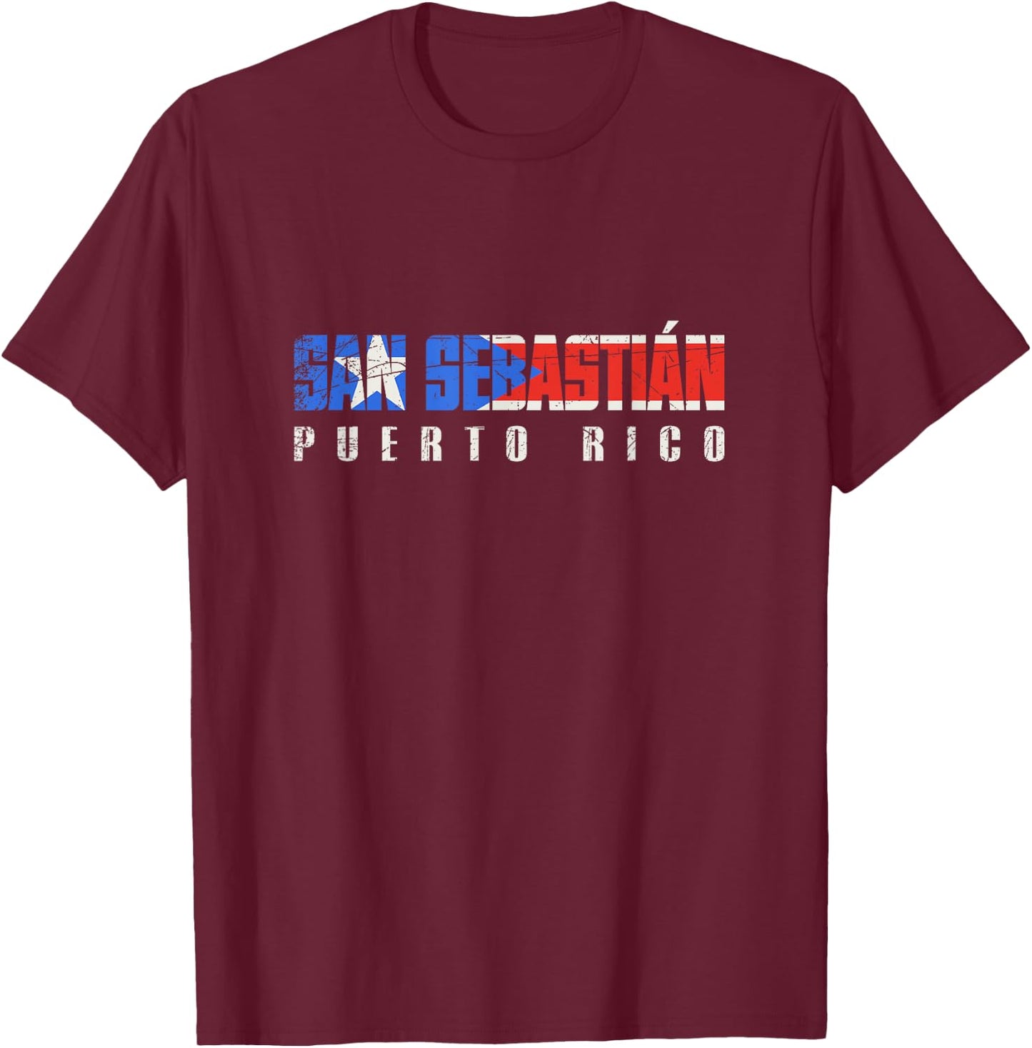 San Sebastián Puerto Rico, Puerto Rican flag T-Shirt - T-Shirt | Maroon