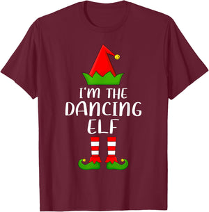 Matching Family Group I'm The Dancing Elf Christmas T-Shirt - T-Shirt | Maroon