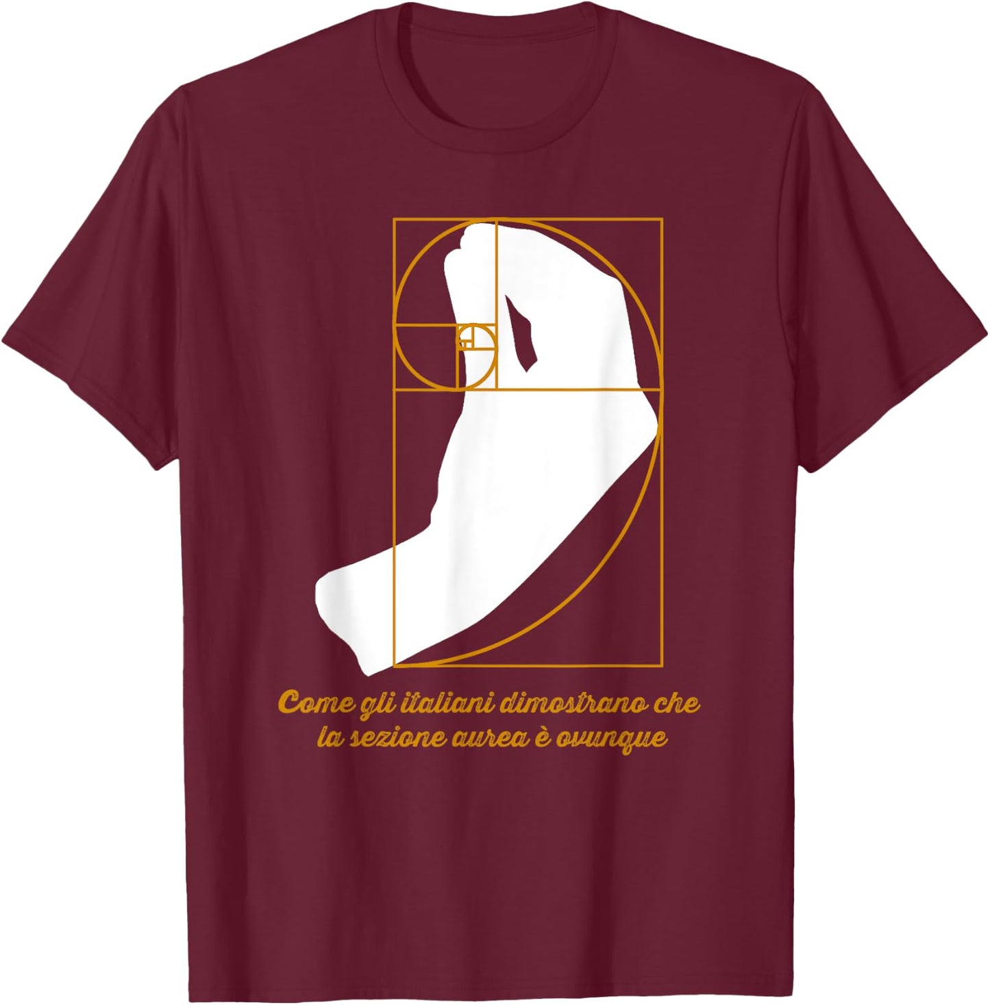 Golden Ratio Math Funny Italian Hand Gesture Fibonacci T-Shirt - T-Shirt | Maroon