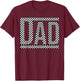 Checkered Dad Black White Funny Dad Father's Day Funny T-Shirt - T-Shirt | Maroon