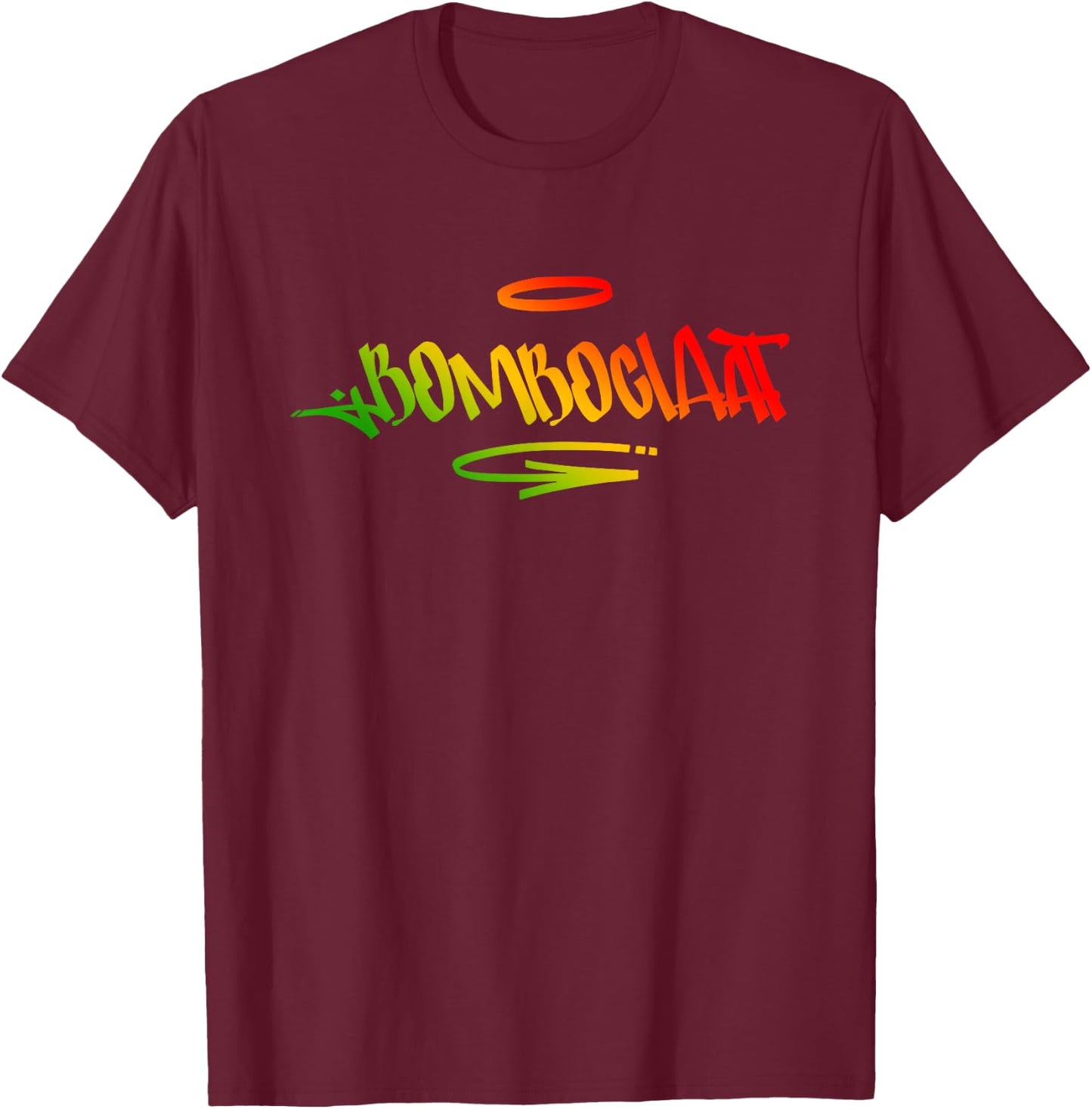 Bomboclaat Jamaican Street Slang Expression T-Shirt - T-Shirt | Maroon