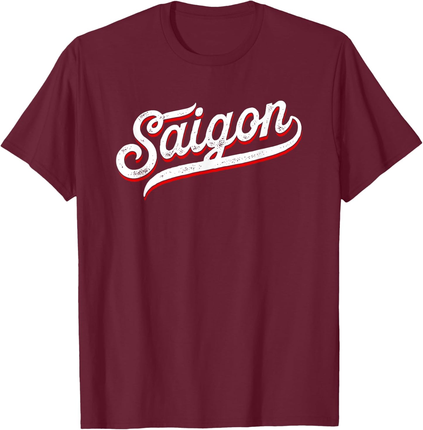Saigon Vietnam - Ho Chi Minh City Travel Vintage Saigon T-Shirt - T-Shirt | Maroon