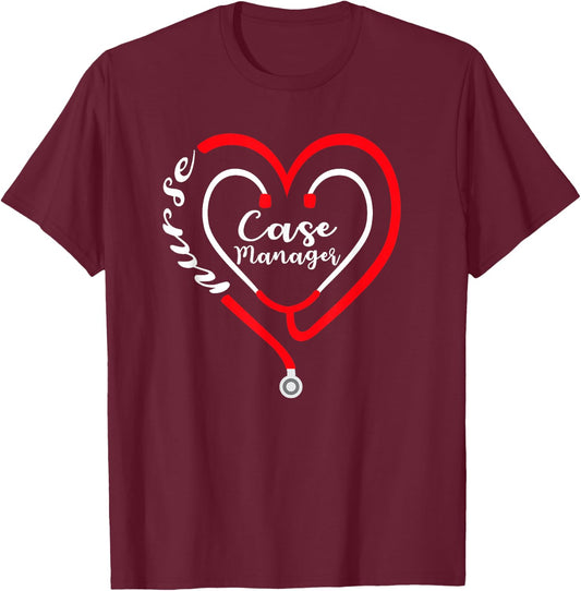 Case Manager Nurse Valentines Day Stethoscope Heart RN T-Shirt - T-Shirt | Maroon