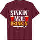 Sinkin' And Drinkin' Beer Ping Pong Beer Pong T-Shirt - T-Shirt | Maroon