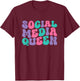Social Media Queen Retro Vintage Groovy Wavy T-Shirt - T-Shirt | Maroon