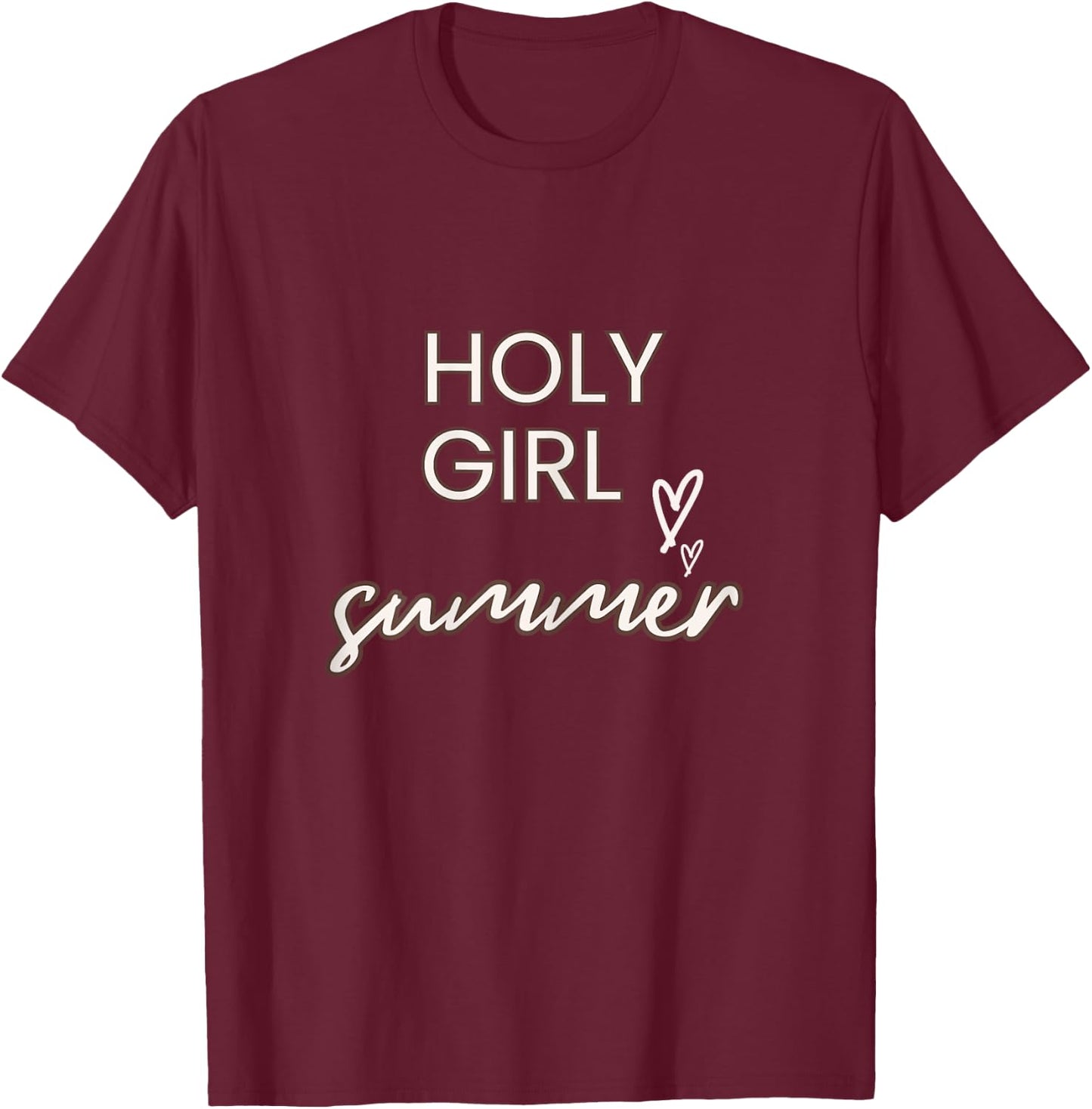 Fun Holy Girl Summer- For Christian Faith Blessed Beyond T-Shirt - T-Shirt | Maroon