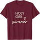 Fun Holy Girl Summer- For Christian Faith Blessed Beyond T-Shirt - T-Shirt | Maroon