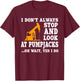 Funny Oilfield Lover Quote Oil Pumpjack Worker Drilling T-Shirt - T-Shirt | Maroon