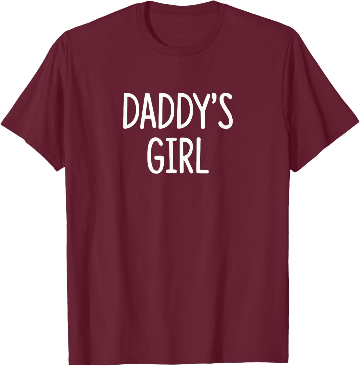 Daddy's Girl T-Shirt - T-Shirt | Maroon