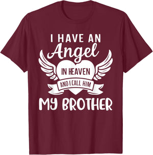 I Have An Angel in Heaven And I Call Him My Brother Guardian T-Shirt - T-Shirt | Maroon