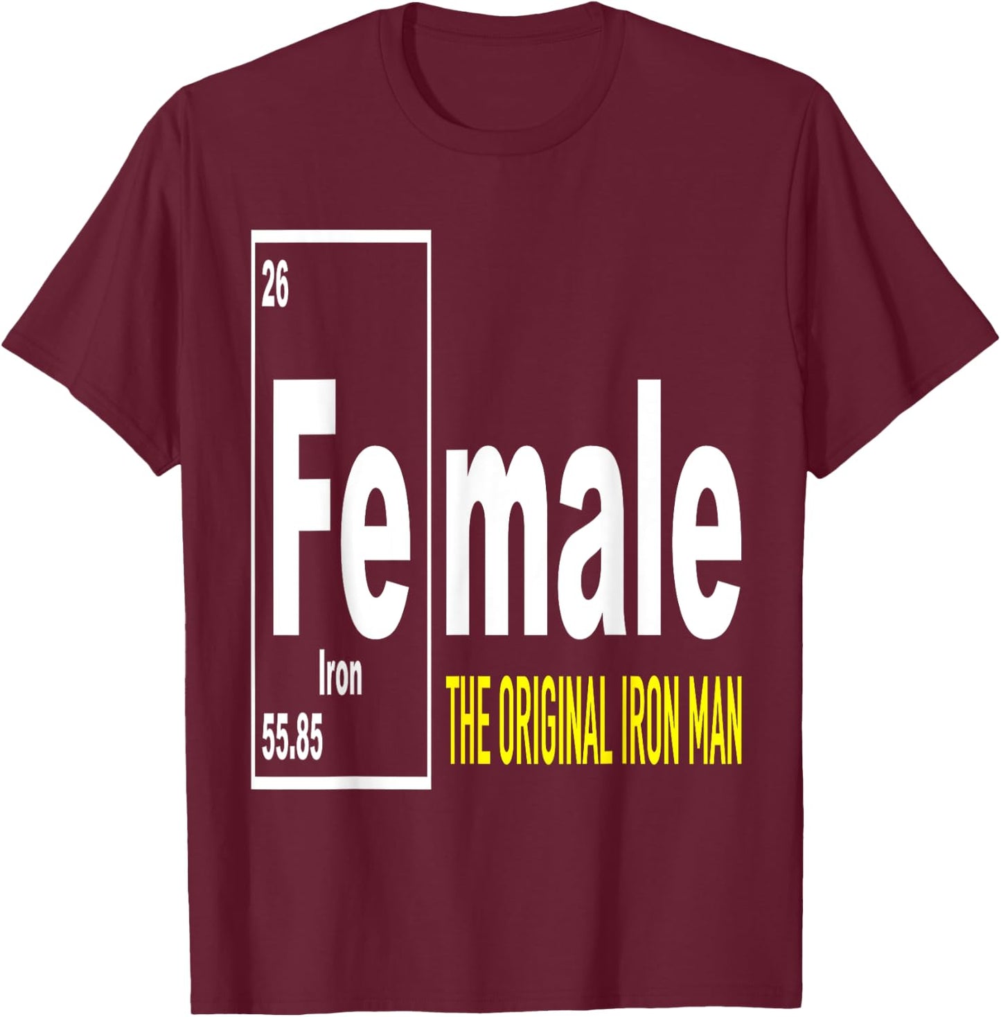 Fe for Iron Shirt, Original Iron Man T-Shirt - T-Shirt | Maroon