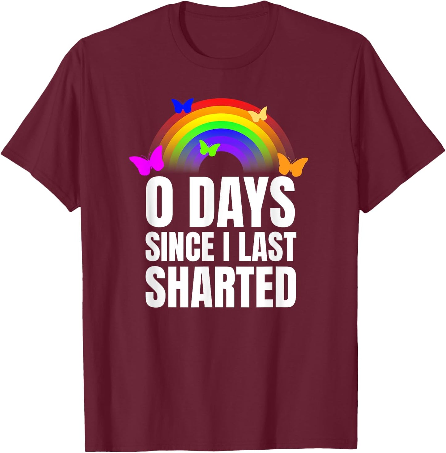 Sharted Joke Sharting Pants Shart Funny Embarrassing Airport T-Shirt - T-Shirt | Maroon