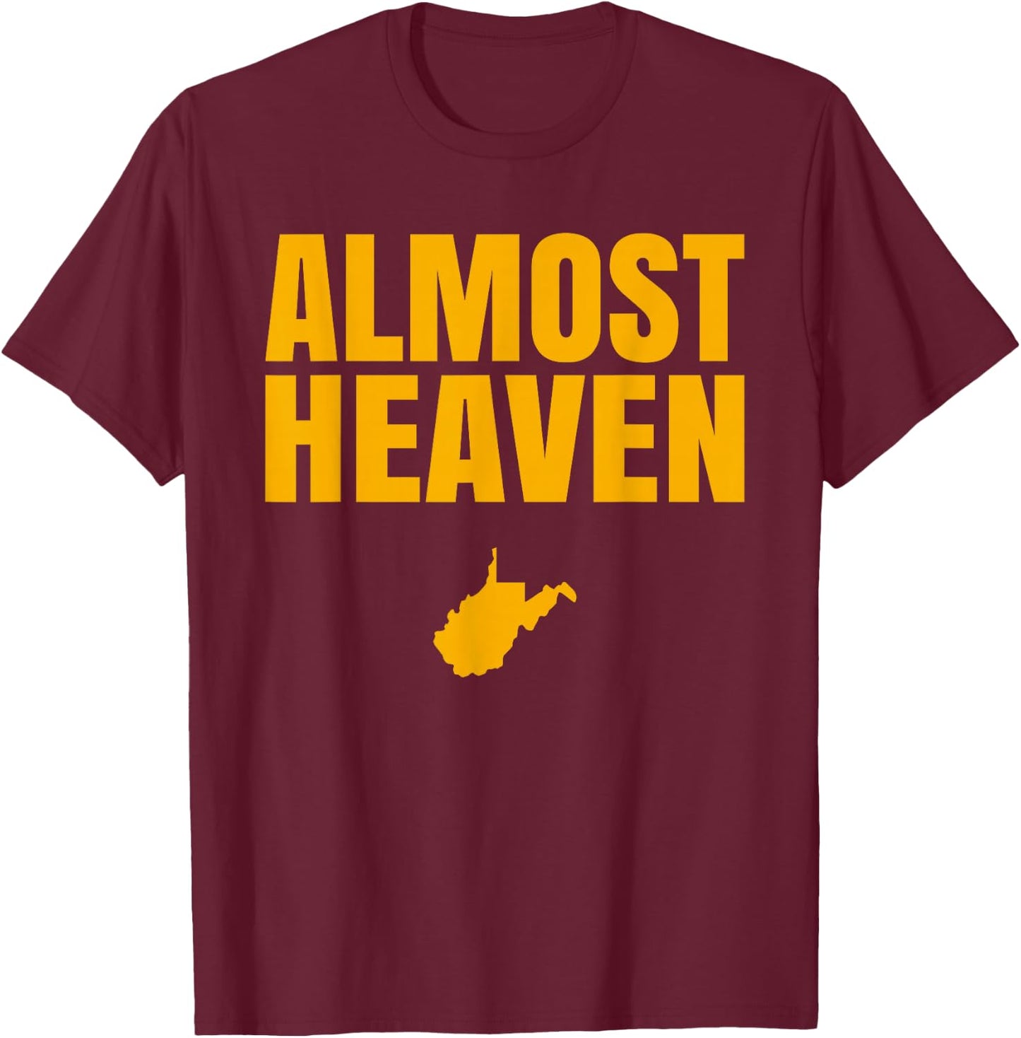 Almost Heaven WV State USA Tailgate Football T-Shirt - T-Shirt | Maroon