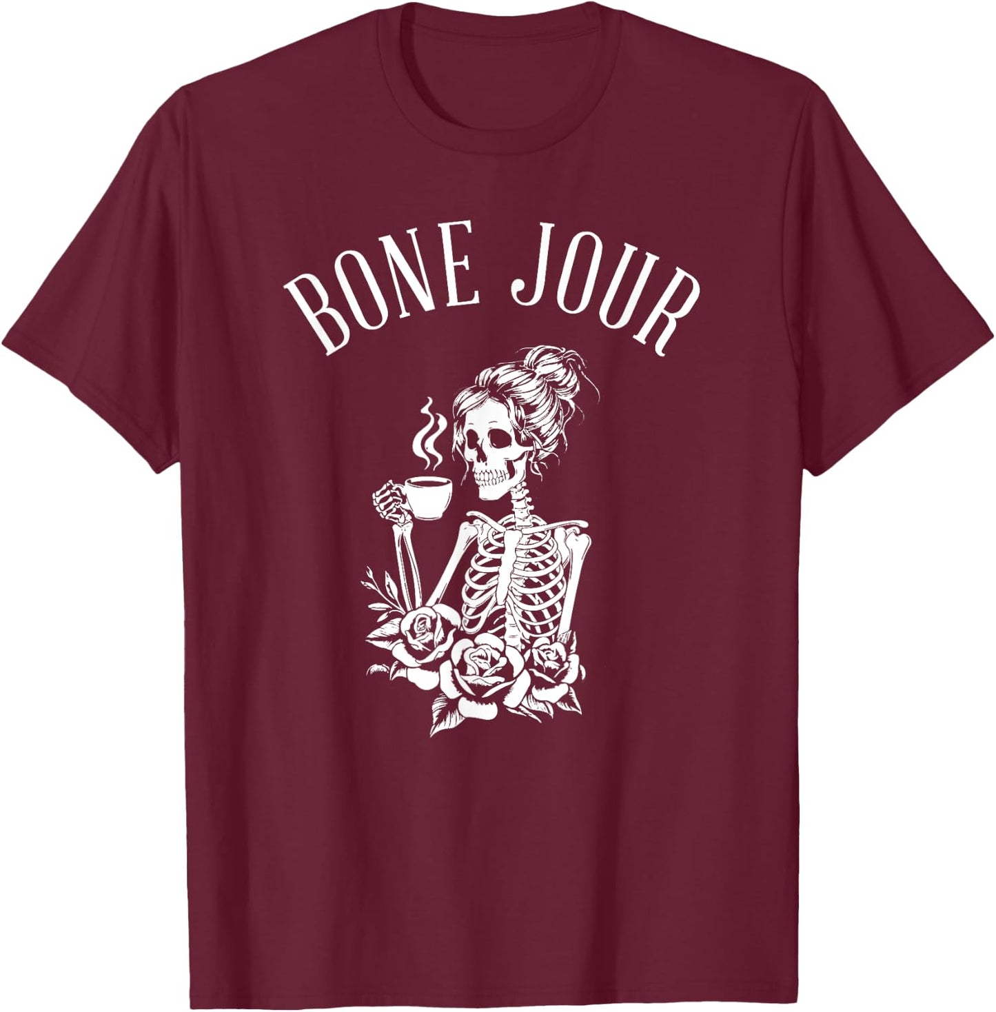 Bone Jour Skeleton Halloween Bon Jour Coffee Drinker T-Shirt - T-Shirt | Maroon