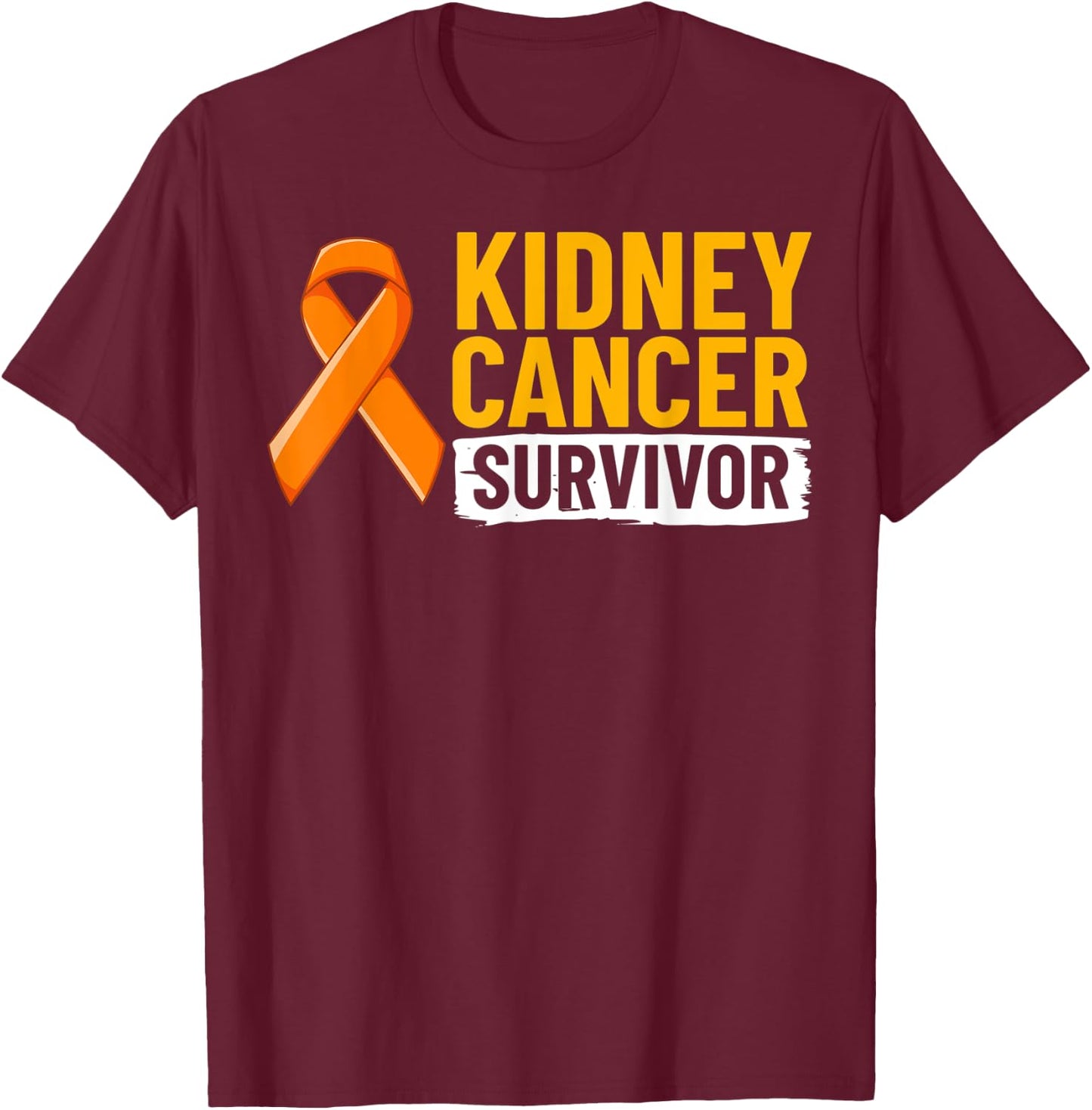 Kidney Cancer Orange Ribbon Awareness Survivor T-Shirt - T-Shirt | Maroon