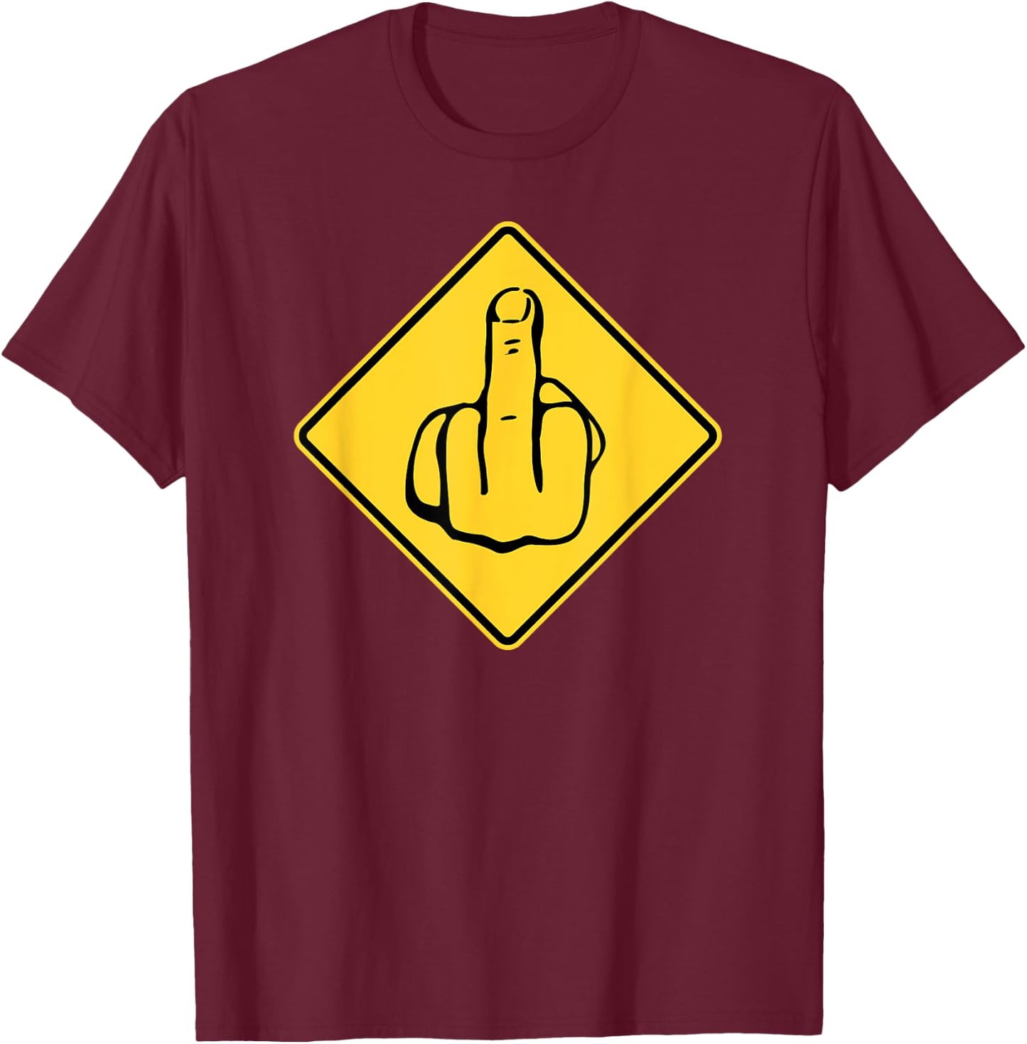 Middle Finger Gift Flipping The Bird Rude Insult Swearing T-Shirt - T-Shirt | Maroon