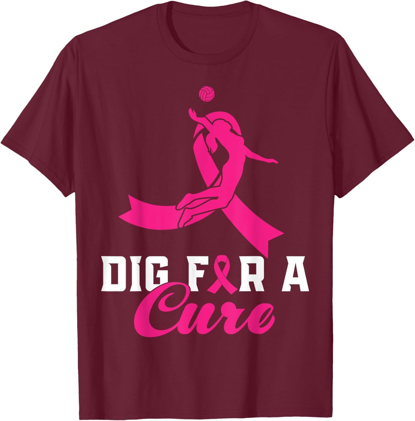 Dig For A Cure Breast Cancer Awareness Volleyball Pink T-Shirt - T-Shirt | Maroon