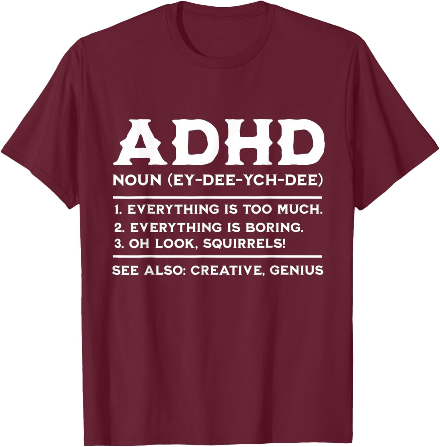 ADHD Definition ADHD Awareness Month ADHD Warrior T-Shirt - T-Shirt | Maroon