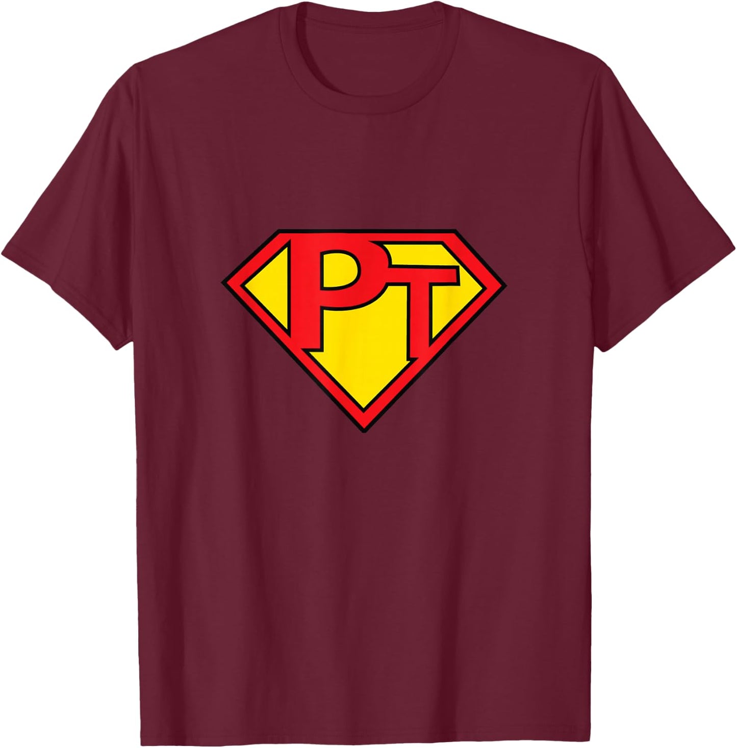 Super PT - Physical Therapist T-Shirt - T-Shirt | Maroon