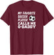 My Favorite Soccer Player Calls Me G-Daddy Grandpa T-Shirt - T-Shirt | Maroon