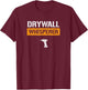 Drywall whisperer drywaller T-Shirt - T-Shirt | Maroon