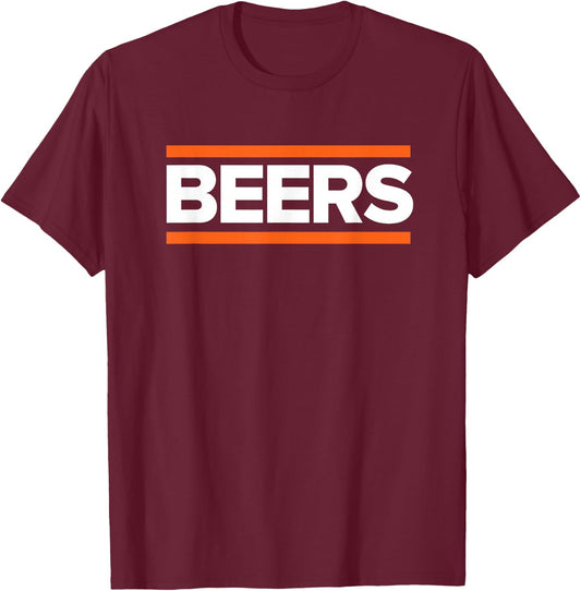 BEERS - Funny Party Beer Day Drinking Blue & Orange T-Shirt - T-Shirt | Maroon