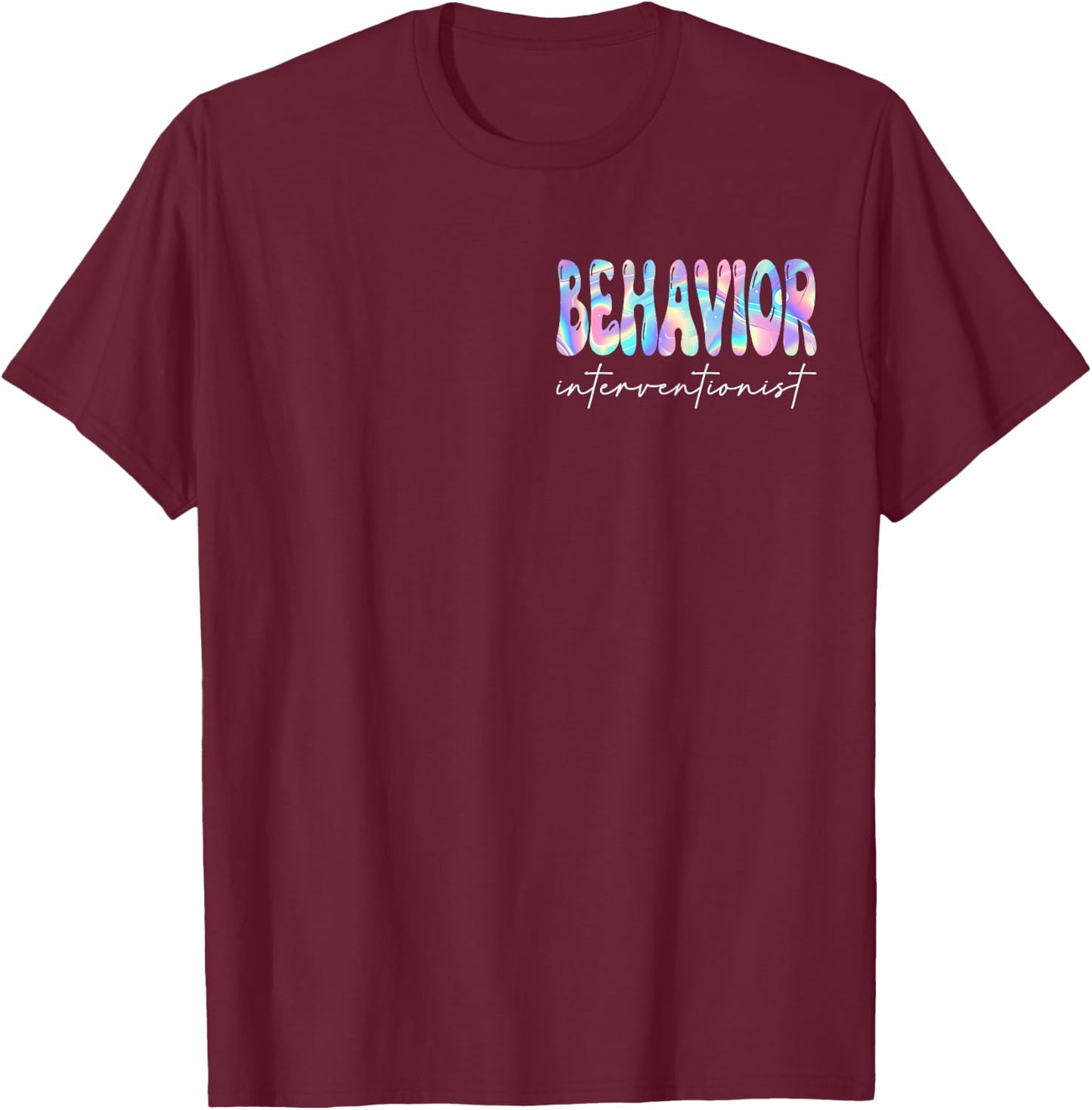 Behavior Interventionist Groovy Back to School Teachers T-Shirt - T-Shirt | Maroon