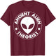 Space & Science Merchandise Ancient Alien Theorist T-Shirt - T-Shirt | Maroon