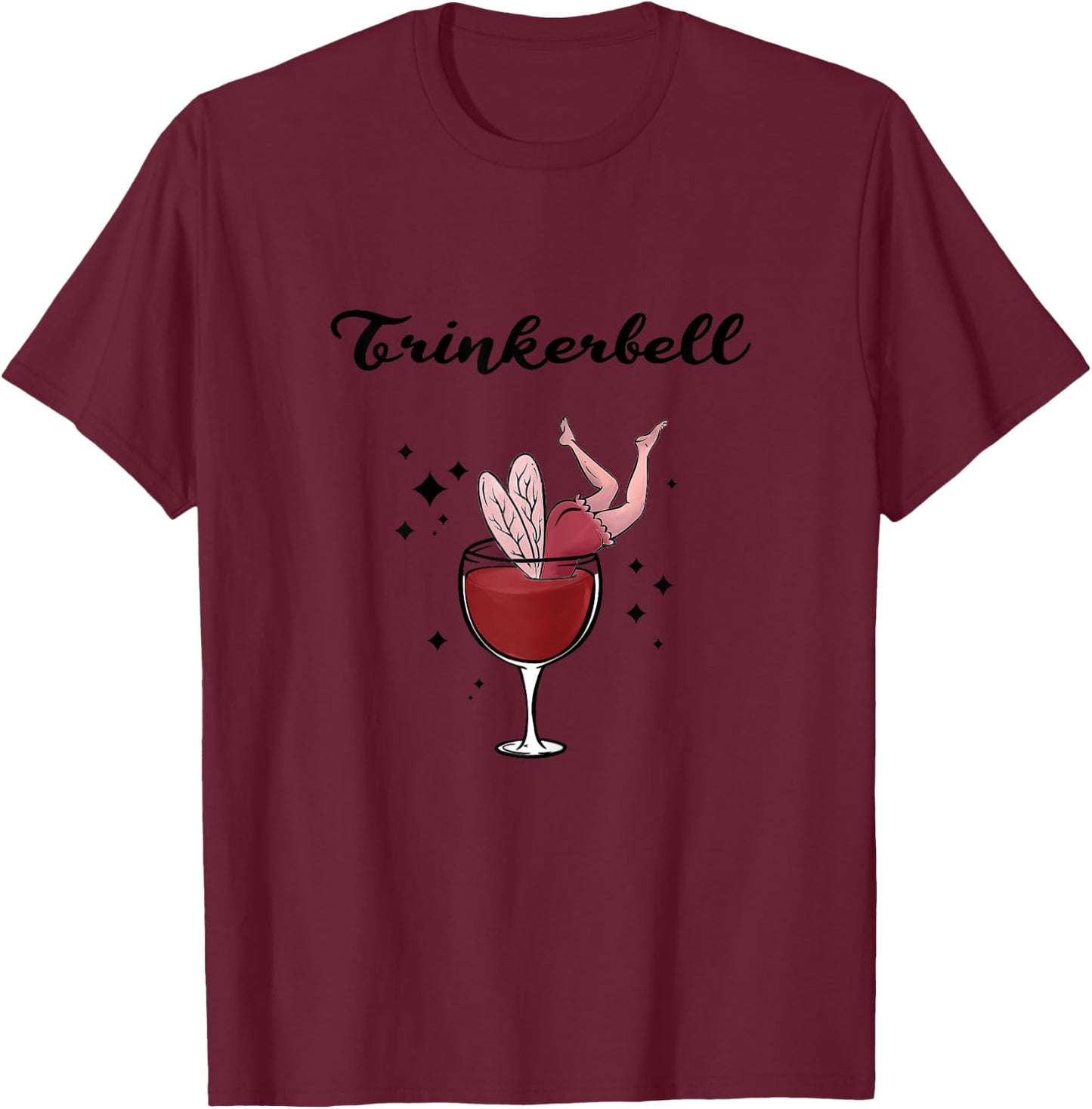 Holla the Wine Fairy - Wine Vino White Wine Red Wine Drinkerbell T-Shirt - T-Shirt | Maroon
