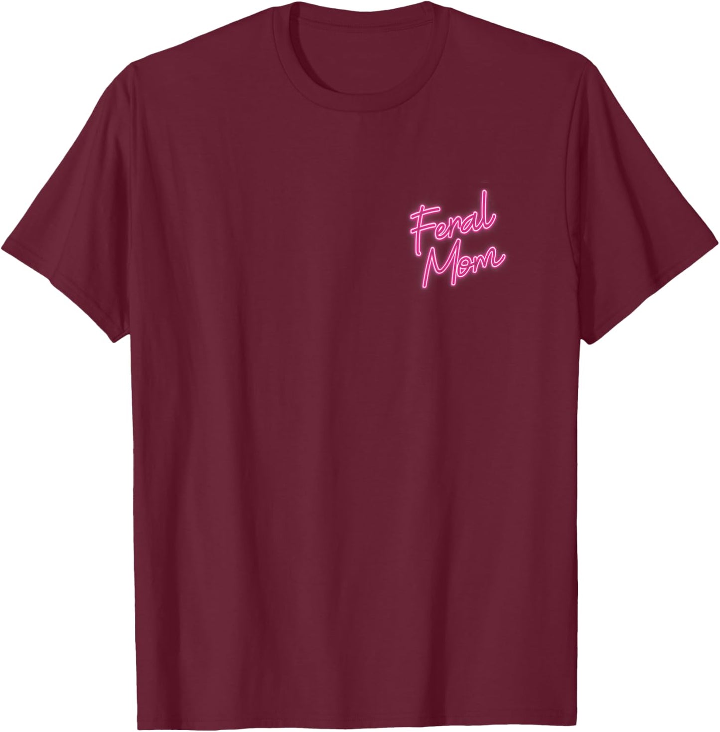 Feral Mom I Run A Tight Shipwreck Women Raccoon (Backprint) T-Shirt - T-Shirt | Maroon