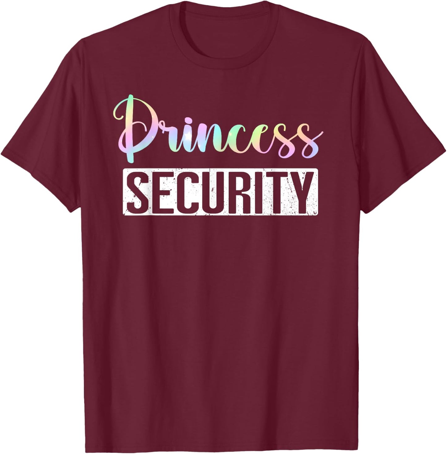 Princess Security Halloween Mom Dad Parents Adult Costume T-Shirt - T-Shirt | Maroon