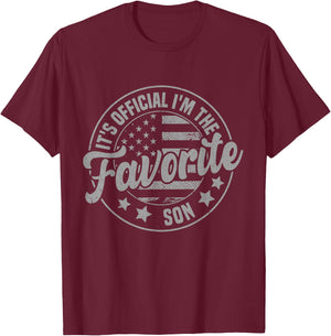 It's Official I'm The Favorite Son Funny Vintage T-Shirt - T-Shirt | Maroon