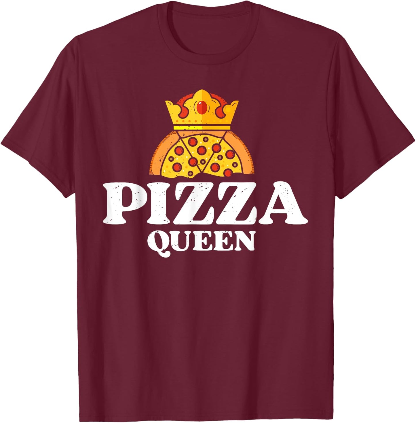 Pizza Queen Cute Women Girls Italian Food Lovers Funny Retro T-Shirt - T-Shirt | Maroon