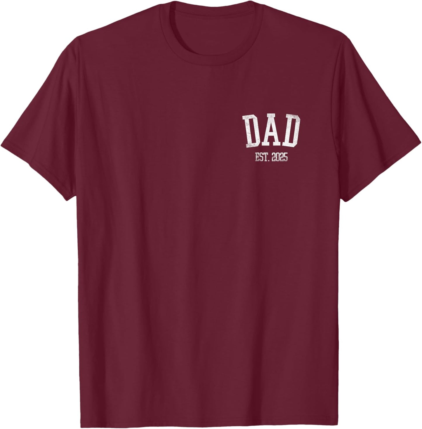 New Dad Est. 2025 Expect Baby Father 2025 Pocket Fathers Day T-Shirt - T-Shirt | Maroon