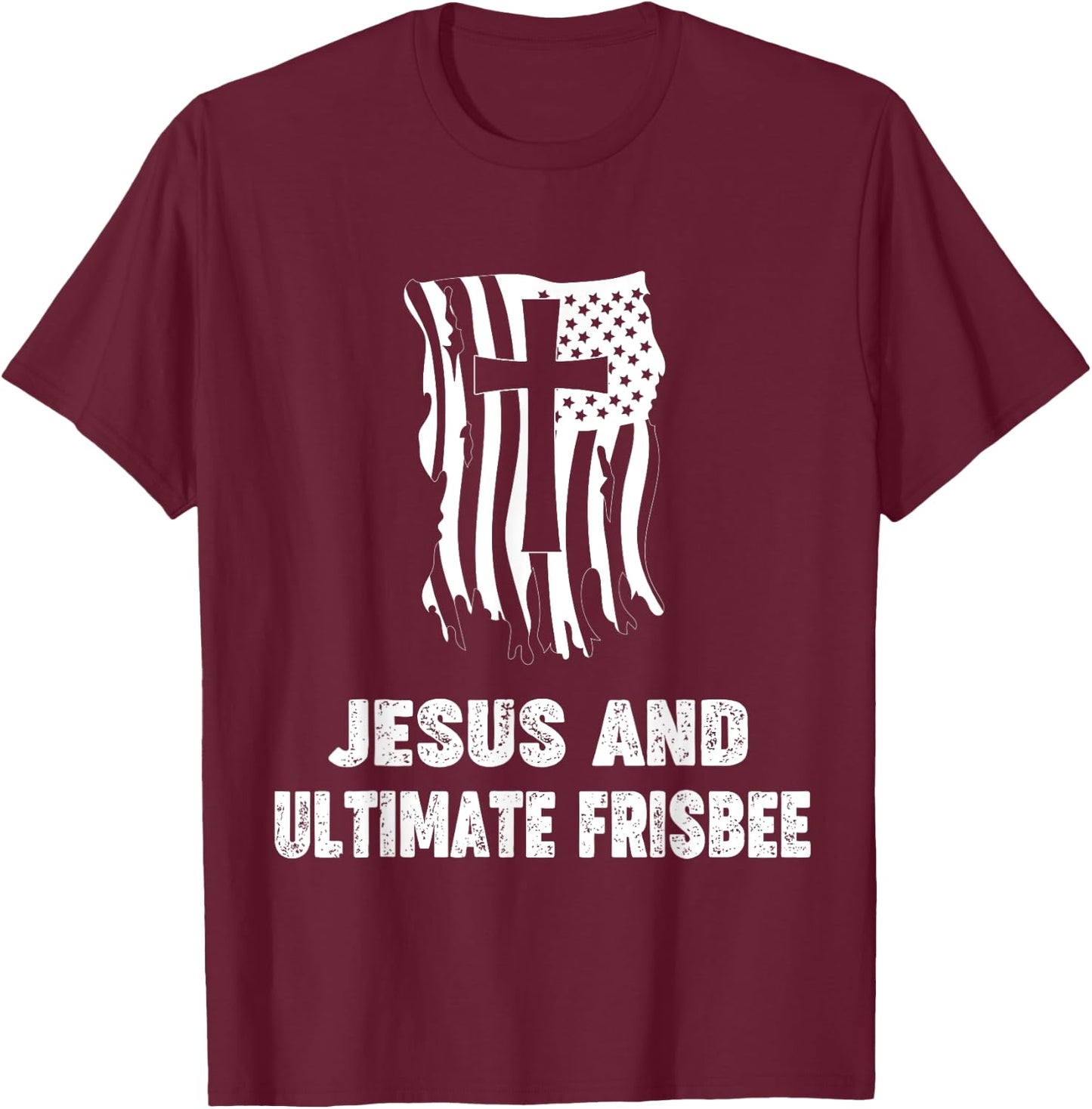 Ultimate Frisbee Player Christian Jesus and Ultimate Frisbee T-Shirt - T-Shirt | Maroon