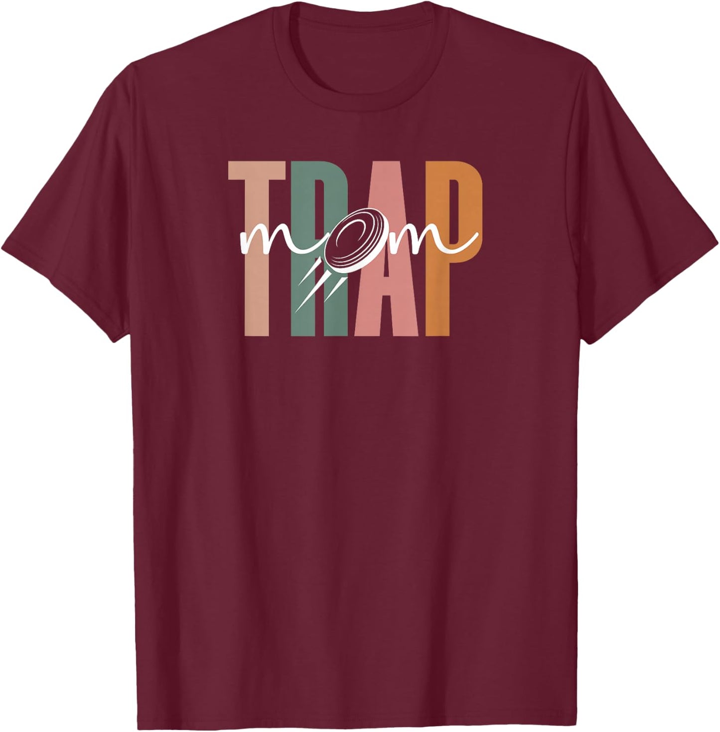 Trap Mom Boho Trap Shooting Mom Trap Shooting Mama T-Shirt - T-Shirt | Maroon