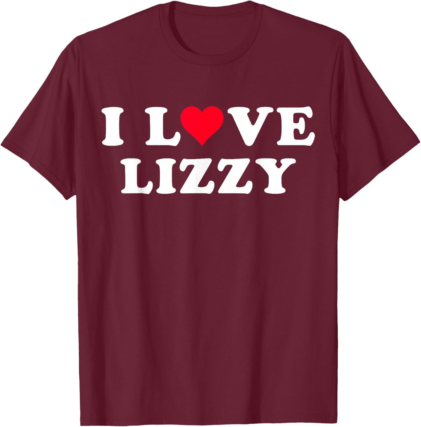 I Love Lizzy Matching Girlfriend & Boyfriend Lizzy Name T-Shirt - T-Shirt | Maroon