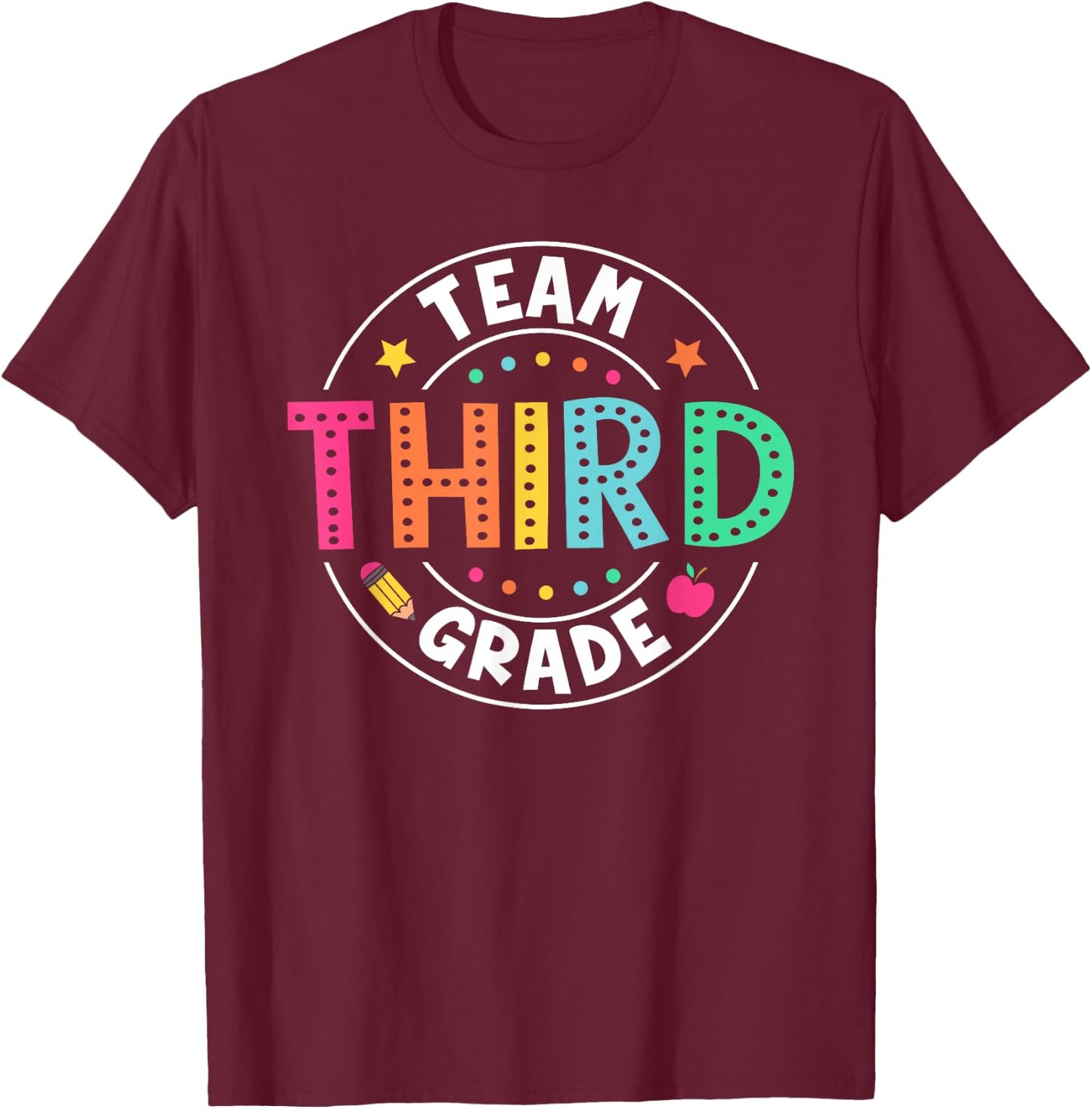 Team Third Grade Teacher Kids Back To School 3rd Grade Squad T-Shirt - T-Shirt | Maroon