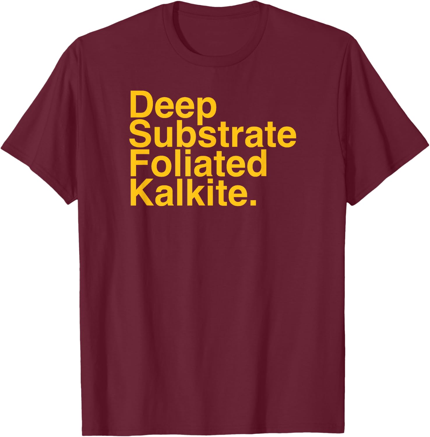 DEEP Substrate FOLIATED KALKITE T-Shirt - T-Shirt | Maroon