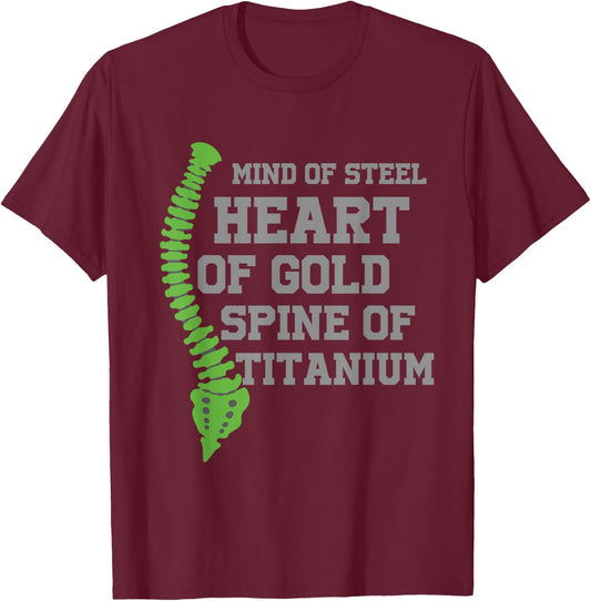 Heart Of Gold Spine Of Titanium Scoliosis Warrior T-Shirt - T-Shirt | Maroon
