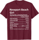 NEWPORT BEACH GIRL CA CALIFORNIA Funny City Home Roots Gift T-Shirt - T-Shirt | Maroon