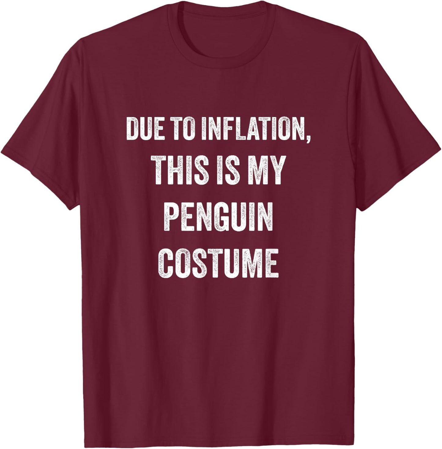 Penguin Halloween Costume T-Shirt - T-Shirt | Maroon