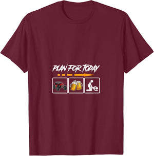 SXS UTV Plan For Today T-Shirt - T-Shirt | Maroon